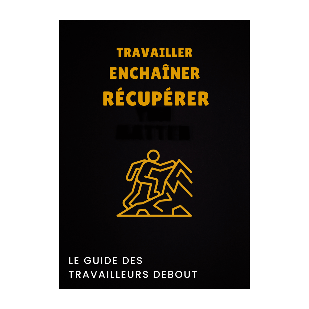 Le Guide des travailleurs debout